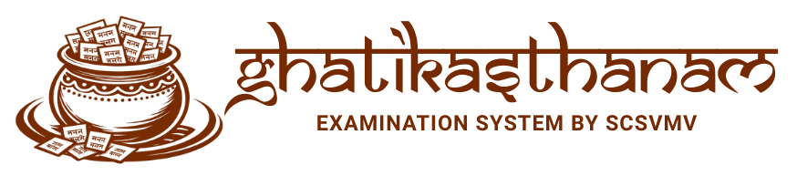 Ghatikasthana Exams - Shri Kanchi Kamakoti Peetham